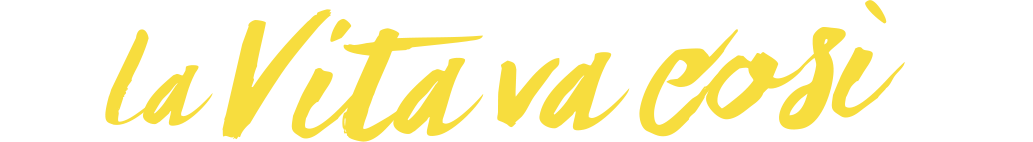 La Vita Va Così